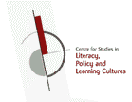 CENTRE FOR STUDIES IN LITERACY, POLICY AND LEARNING CULTURES - Education Melbourne 0