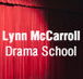 Lynn McCarroll Drama School - Education Melbourne